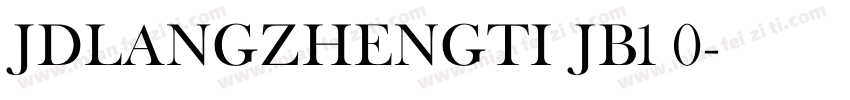JDLANGZHENGTI JB1 0字体转换